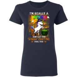 Unicorn I’m Really A Unicorn Don’t Let This Human Costume Fool You T-Shirts, Hoodies, Long Sleeve 37