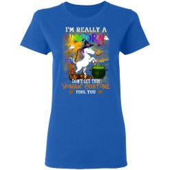 Unicorn I’m Really A Unicorn Don’t Let This Human Costume Fool You T-Shirts, Hoodies, Long Sleeve 39