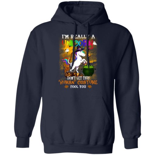 Unicorn I’m Really A Unicorn Don’t Let This Human Costume Fool You T-Shirts, Hoodies, Long Sleeve 21