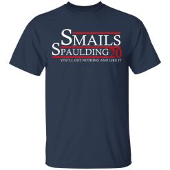 Smails Spaulding 2020 You'll Get Nothing And Like It Caddyshack T-Shirts, Hoodies, Long Sleeve 29