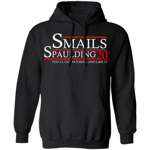 Smails Spaulding 2020 You'll Get Nothing And Like It Caddyshack T-Shirts, Hoodies, Long Sleeve 19