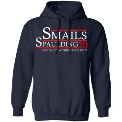 Smails Spaulding 2020 You'll Get Nothing And Like It Caddyshack T-Shirts, Hoodies, Long Sleeve 45