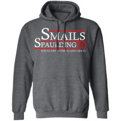 Smails Spaulding 2020 You'll Get Nothing And Like It Caddyshack T-Shirts, Hoodies, Long Sleeve 47