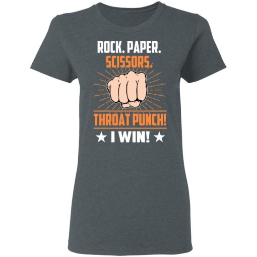 Rock Paper Scissors Throat Punch I Win T-Shirts, Hoodies, Long Sleeve 11