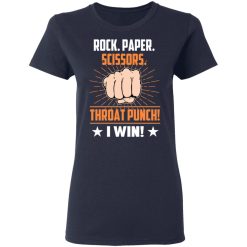 Rock Paper Scissors Throat Punch I Win T-Shirts, Hoodies, Long Sleeve 37