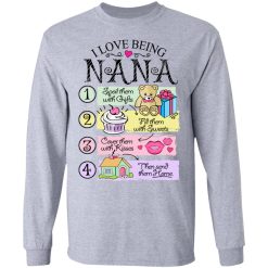 I Love Being Nana Spoil Them With Gifts Fill Them With Sweets T-Shirts, Hoodies, Long Sleeve 35