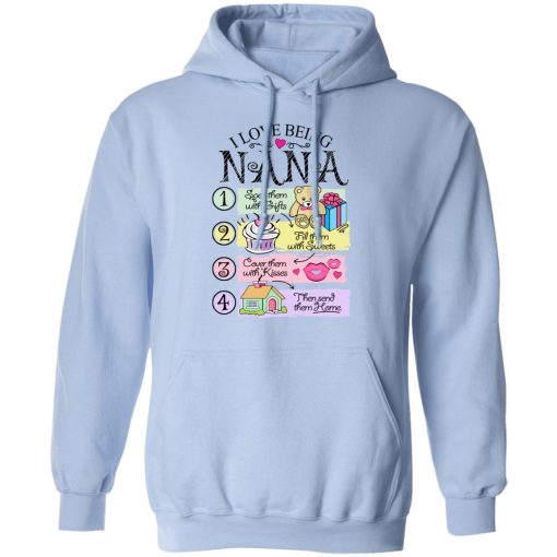 I Love Being Nana Spoil Them With Gifts Fill Them With Sweets T-Shirts, Hoodies, Long Sleeve 23