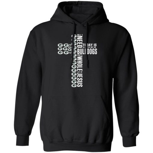 Jesus All I Need Is A Little Bit Of Georgia Bulldogs And A Whole Lot Of Jesus T-Shirts, Hoodies, Long Sleeve 19
