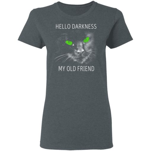 Cat Lovers Hello Darkness My Old Friend T-Shirts, Hoodies, Long Sleeve 12