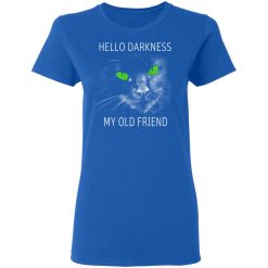 Cat Lovers Hello Darkness My Old Friend T-Shirts, Hoodies, Long Sleeve 39
