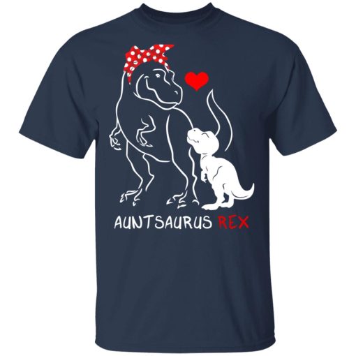 Dinosaurus Auntsaurus Rex Funny Aunt T-Shirts, Hoodies, Long Sleeve 6