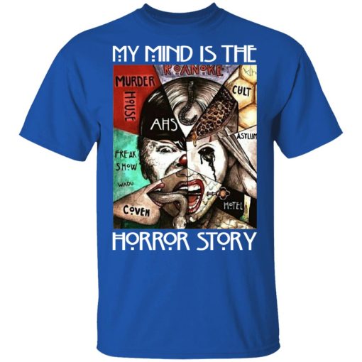 American Horror Story My Mind Is The Horror Story T-Shirts, Hoodies, Long Sleeve 7