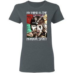 American Horror Story My Mind Is The Horror Story T-Shirts, Hoodies, Long Sleeve 35