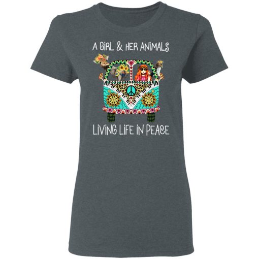 A Girl And Her Animals Living Life In Peace T-Shirts, Hoodies, Long Sleeve 11