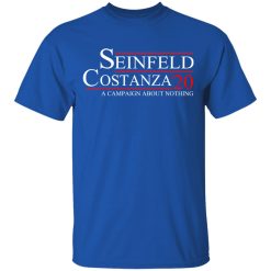 Seinfeld Costanza 2020 A Campaign About Nothing T-Shirts, Hoodies, Long Sleeve 30
