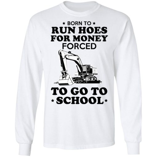 Born To Run Hoes For Money Forced To Go To School Youth T-Shirts, Hoodies, Long Sleeve 16