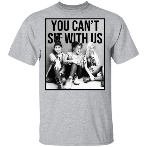 Hocus Pocus You Can't Sit With Us T-Shirts, Hoodies, Long Sleeve 5