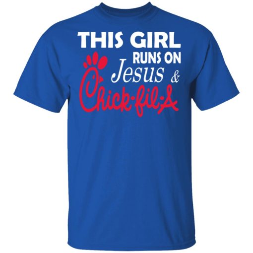 This Girl Runs On Jesus & Chick-fil-A T-Shirts, Hoodies, Long Sleeve 7