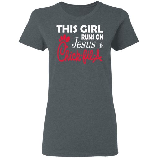 This Girl Runs On Jesus & Chick-fil-A T-Shirts, Hoodies, Long Sleeve 11