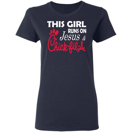 This Girl Runs On Jesus & Chick-fil-A T-Shirts, Hoodies, Long Sleeve 13