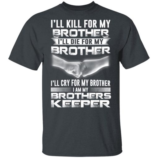 I Am My Brothers Keeper T-Shirts, Hoodies, Long Sleeve 3