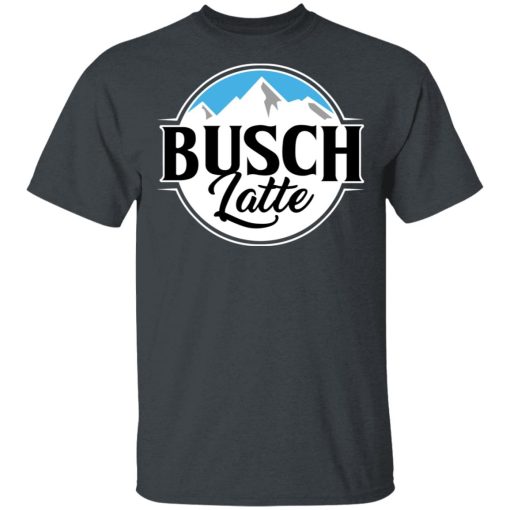 Busch Light Busch Latte T-Shirts, Hoodies, Long Sleeve 3