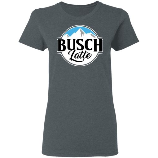 Busch Light Busch Latte T-Shirts, Hoodies, Long Sleeve 11