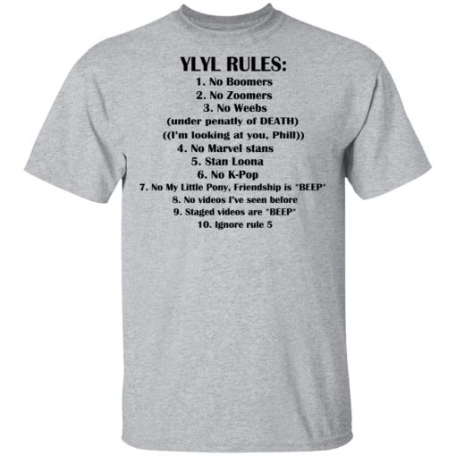Ylyl Rules No Boomers No Zoomers No Weebs Ignore Rule 5 T-Shirts, Hoodies, Long Sleeve 5