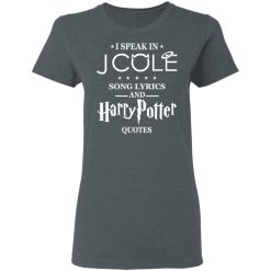 I Speak In J Cole Song Lyrics And Harry Potter Quotes T-Shirts, Hoodies, Long Sleeve 35
