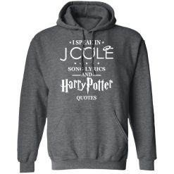 I Speak In J Cole Song Lyrics And Harry Potter Quotes T-Shirts, Hoodies, Long Sleeve 47