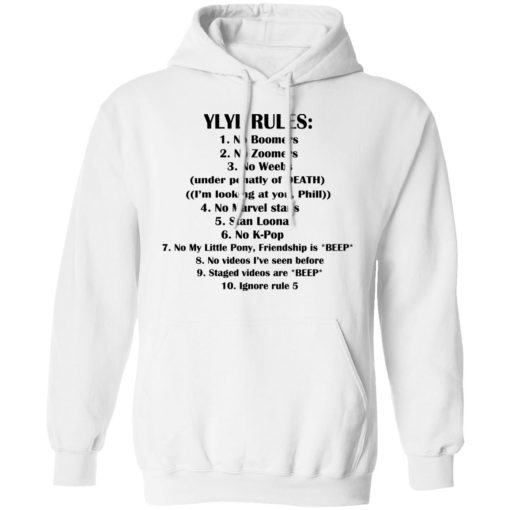 Ylyl Rules No Boomers No Zoomers No Weebs Ignore Rule 5 T-Shirts, Hoodies, Long Sleeve 21