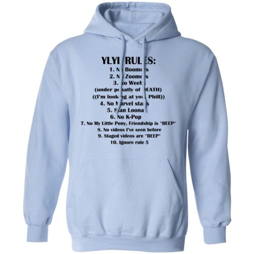 Ylyl Rules No Boomers No Zoomers No Weebs Ignore Rule 5 T-Shirts, Hoodies, Long Sleeve 23