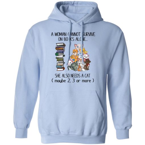 A Woman Cannot Survive On Books Alone She Also Needs A Cat T-Shirts, Hoodies, Long Sleeve 23