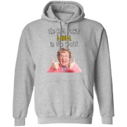 Mrs. Brown’s Boys The Best Feckin’ Mum In The World T-Shirts, Hoodies, Long Sleeve 41