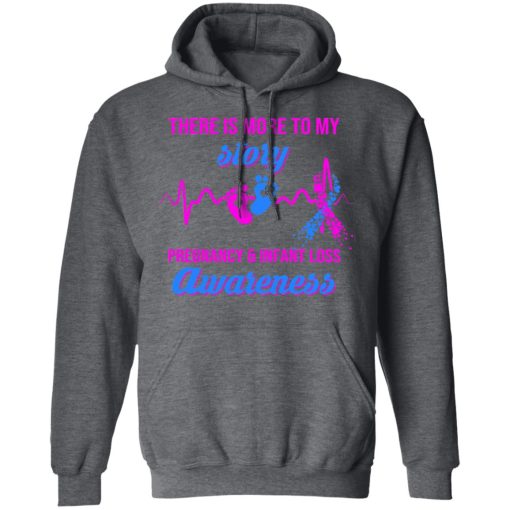 There Is More To My Story Pregnancy And Infant Loss Awareness T-Shirts, Hoodies, Long Sleeve 24