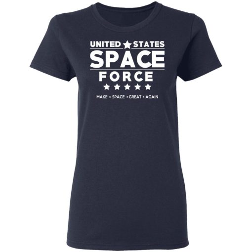 United States Space Force Make Space Great Again T-Shirts, Hoodies, Long Sleeve 13