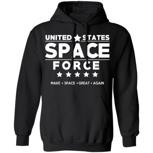 United States Space Force Make Space Great Again T-Shirts, Hoodies, Long Sleeve 20
