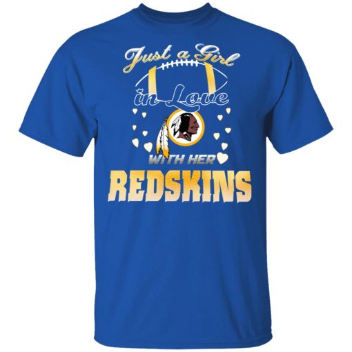 Washington Redskins Just A Girl In Love With Her Redskins T-Shirts, Hoodies, Long Sleeve 8