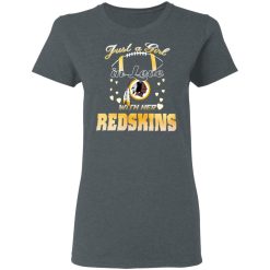 Washington Redskins Just A Girl In Love With Her Redskins T-Shirts, Hoodies, Long Sleeve 35