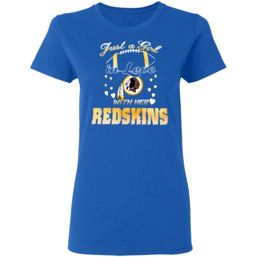 Washington Redskins Just A Girl In Love With Her Redskins T-Shirts, Hoodies, Long Sleeve 15