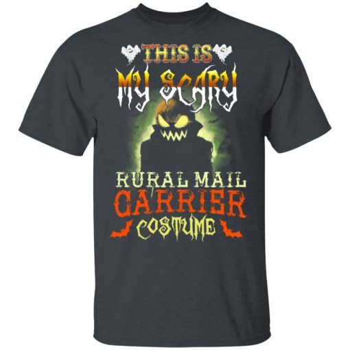 This Is My Scary Rural Mail Carrier Costume Halloween T-Shirts, Hoodies, Long Sleeve 3