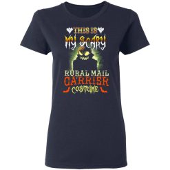 This Is My Scary Rural Mail Carrier Costume Halloween T-Shirts, Hoodies, Long Sleeve 38