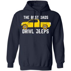 The Best Dads Driver Jeeps T-Shirts, Hoodies, Long Sleeve 46