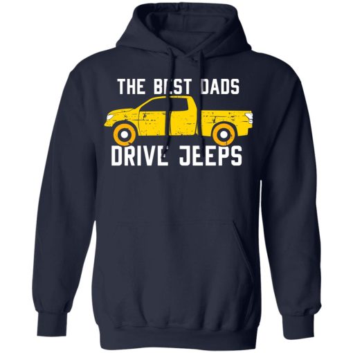The Best Dads Driver Jeeps T-Shirts, Hoodies, Long Sleeve 22