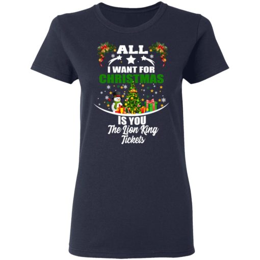 The Lion King All I Want For Christmas Is You The Lion King Tickets T-Shirts, Hoodies, Long Sleeve 14