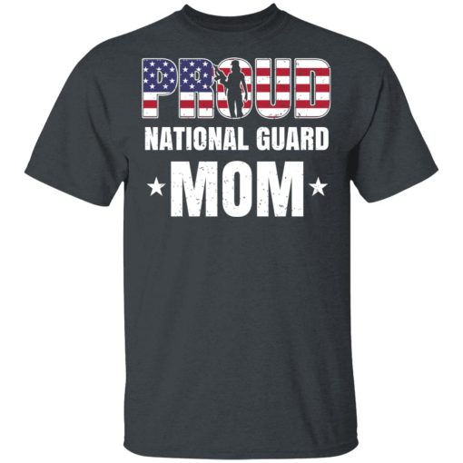 Proud National Guard Mom Veteran Mother's Day Gift T-Shirts, Hoodies, Long Sleeve 3