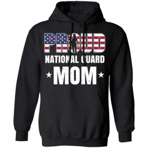 Proud National Guard Mom Veteran Mother's Day Gift T-Shirts, Hoodies, Long Sleeve 19