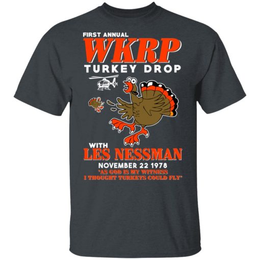 First Annual WKRP Turkey Drop With Les Nessman T-Shirts, Hoodies, Long Sleeve 3