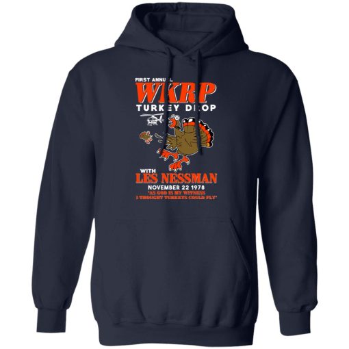 First Annual WKRP Turkey Drop With Les Nessman T-Shirts, Hoodies, Long Sleeve 21