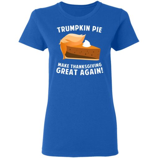Trumpkin Pie Make Thanksgiving Great Again T-Shirts, Hoodies, Long Sleeve 15